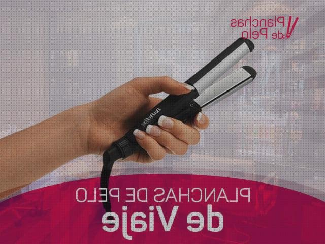 Las mejores mini mini planchas de pelo ionicas viaje