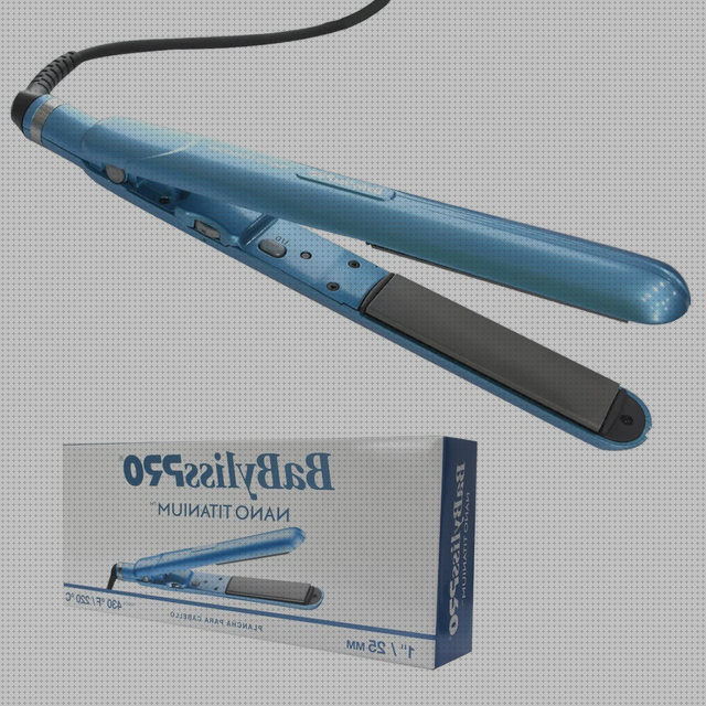 Las mejores marcas de plancha babyliss plancha babyliss nano titanium