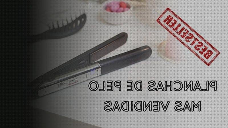 Review de planchas de pelo más vendidas